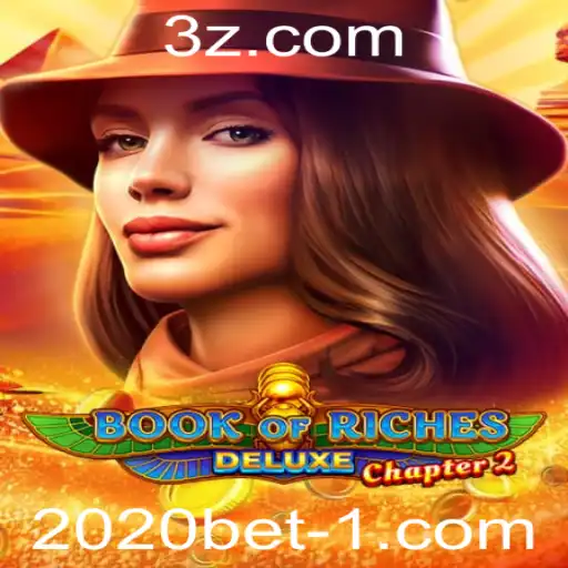 Explorando o BookofRichesDeluxeChapter2: Uma Aventura Emocionante no 2020bet App
